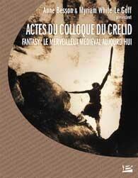 Fantasy, le merveilleux médiéval aujourd'hui