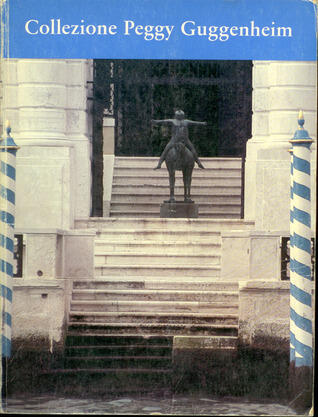 Guida, Collezione Peggy Guggenheim