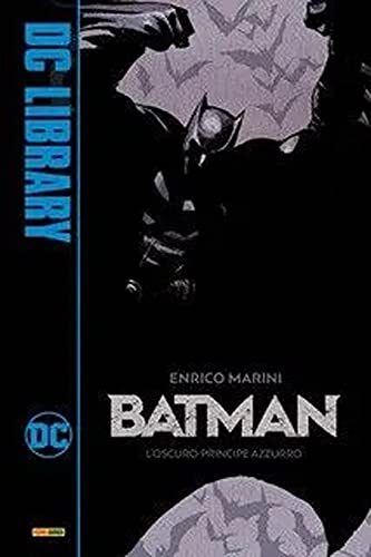 Batman: L'oscuro principe azzurro