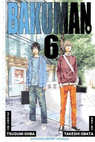 Bakuman (Volume 6): Recklessness and Guts