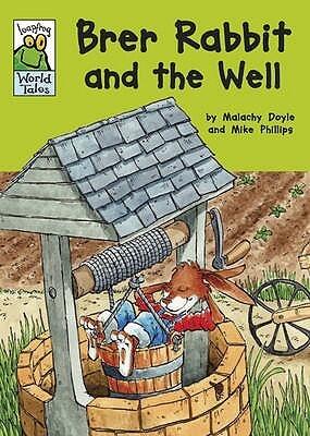 Brer Rabbit and the Well: A Native American Tale