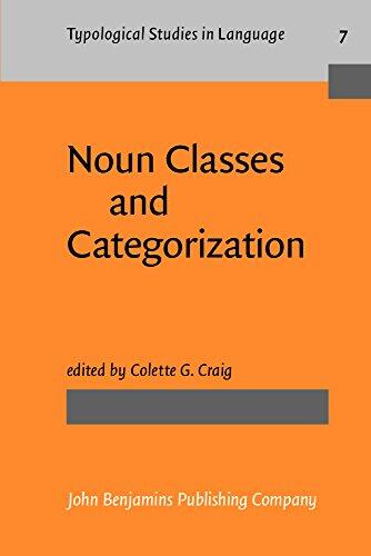 Noun Classes and Categorization: Proceedings of a Symposium on Categorization and Noun Classification, Eugene, Oregon (October 1983)