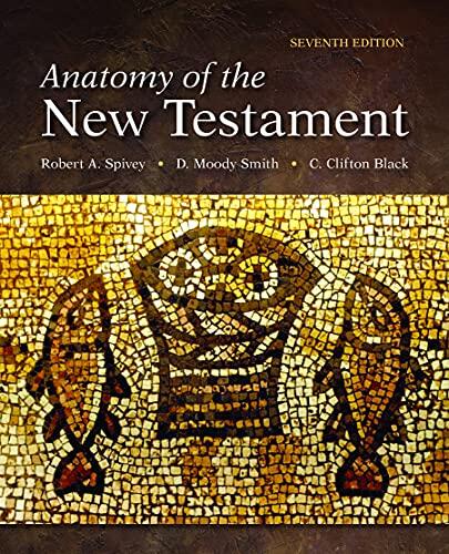 Anatomy of the New Testament (Seventh Edition)