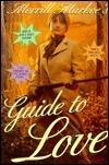 Merrill Markoe's Guide to Love