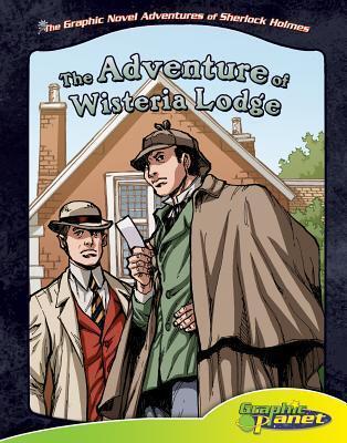 Adventure of Wisteria Lodge: The Adventure of Wisteria Lodge