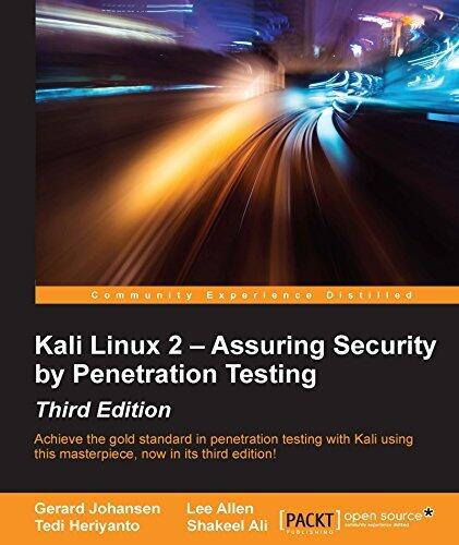 Kali Linux 2: Assuring Security by Penetration Testing