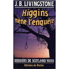 Higgins Mène l'Enquête
