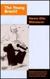 The Young Brecht: With Further Perspectives by the Translators