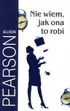 Nie wiem, jak ona to robi