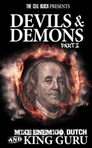 Devils & Demons 2: A Street Thriller with Sex, Money, & Murder