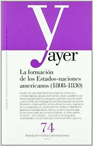 La formación de los Estados-naciones americanos (1808-1830)