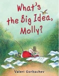 What's the Big Idea, Molly?