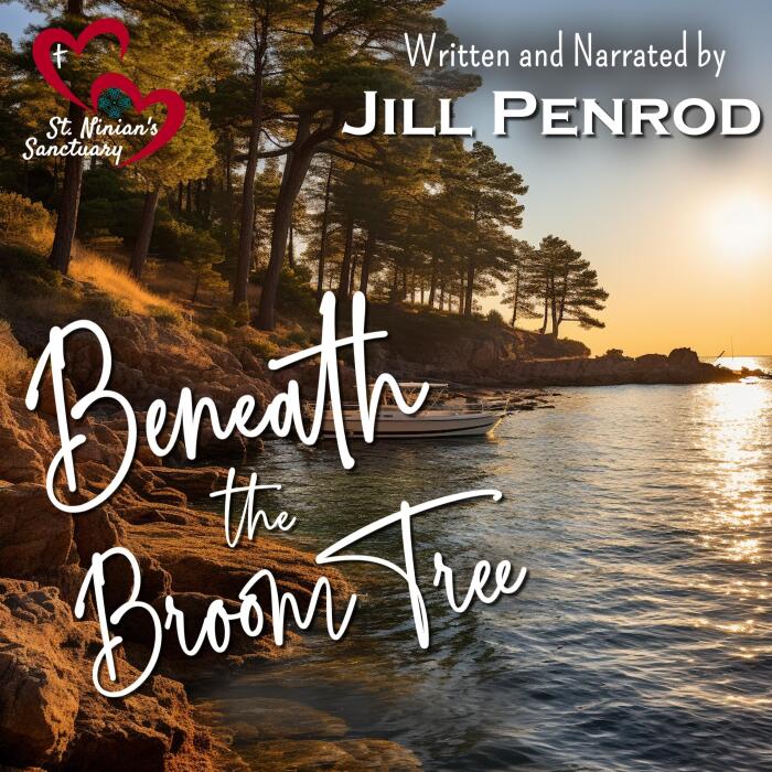 Beneath the Broom Tree: St. Ninian's Sanctuary Christian Small Town Romance, Book 1