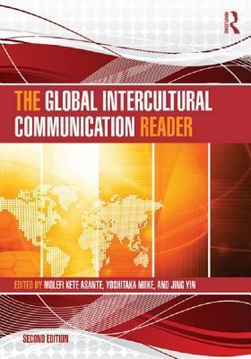 The Global Intercultural Communication Reader
