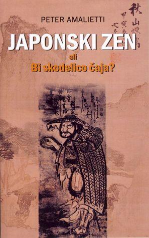 Japonski zen ali bi skodelico čaja?