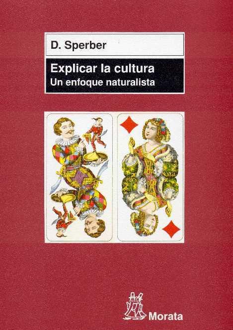 Explicar la cultura; un enfoque naturalista