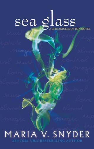 (Storm Glass (The Chronicles of Ixia) (The Glass Series)) [By: Snyder, Maria V.] [Sep, 2013]