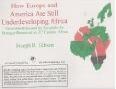How Europe and America Are Still Underdeveloping Africa: Neocolonialism and the Scramble for Strategic Resources in 21st Century Africa