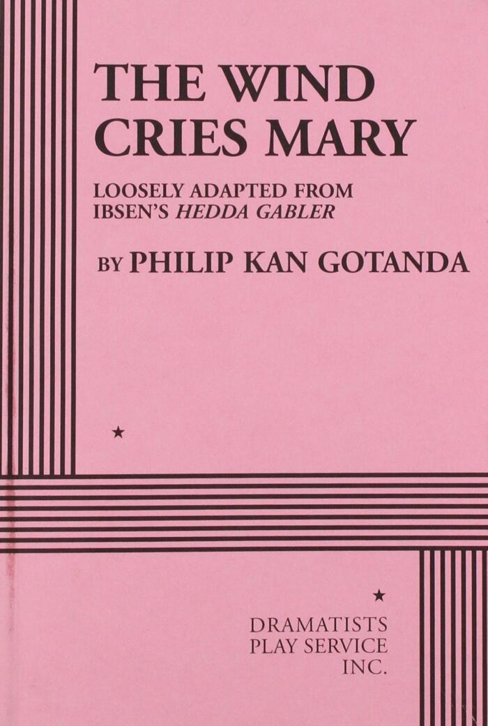 The Wind Cries Mary - Acting Edition