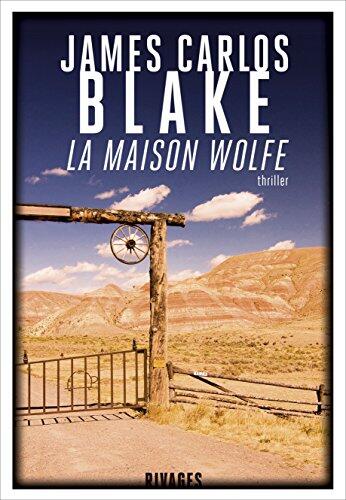 La maison Wolfe