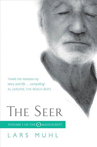 The Seer: Volume I of The O Manuscript