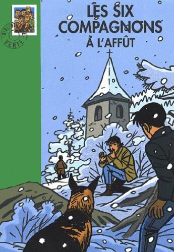 Les Six Compagnons à l'Affût