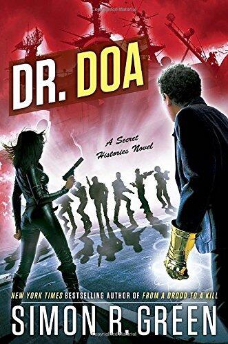 DR. DOA (Secret Histories) by Simon R. Green
