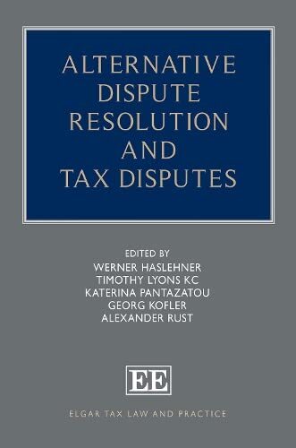 Alternative Dispute Resolution and Tax Disputes