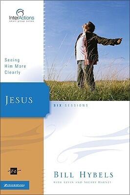 Jesus: Seeing Him More Clearly
