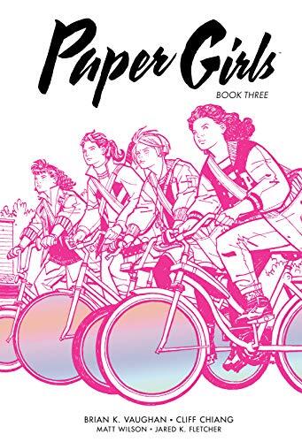 Paper Girls (Book Three)