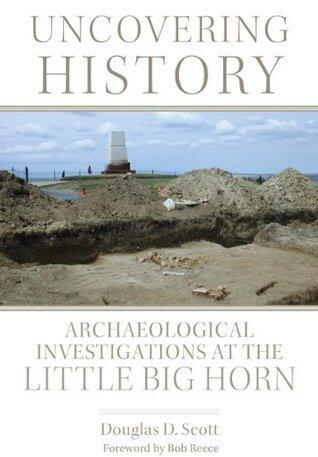 Uncovering History: Archaeological Investigations at the Little Bighorn