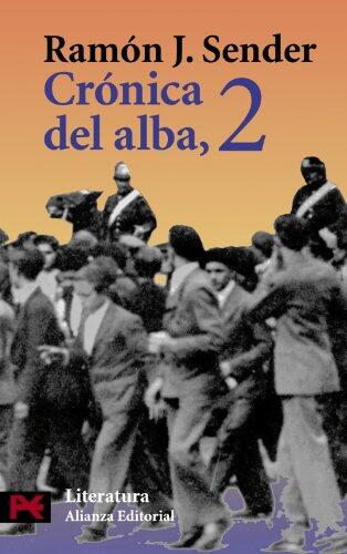 Crónica del alba, 2