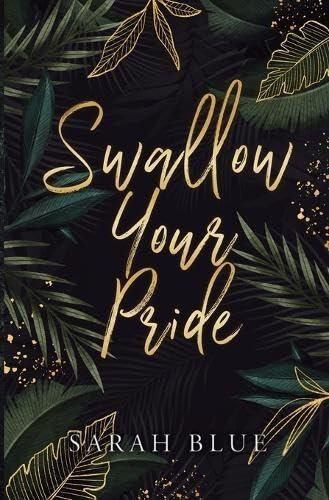 Swallow Your Pride