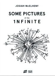 Josiah McElheny: Some Pictures of the Infinite