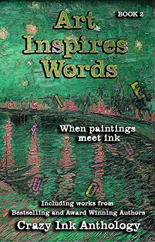 Art Inspires Words: Book Two