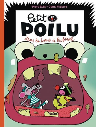 Petit Poilu - Tome 29 - Dans la bouche de Profitroll