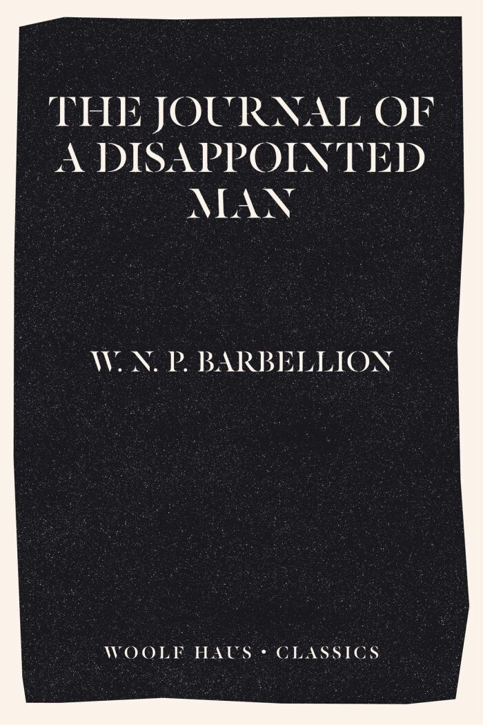 The Journal of a Disappointed Man