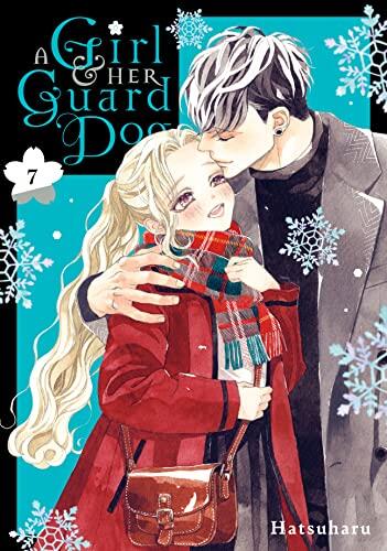 A Girl and Her Guard Dog Vol. 7