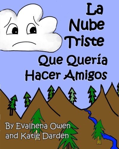 La Nube Triste Que Quera Hacer Amigos