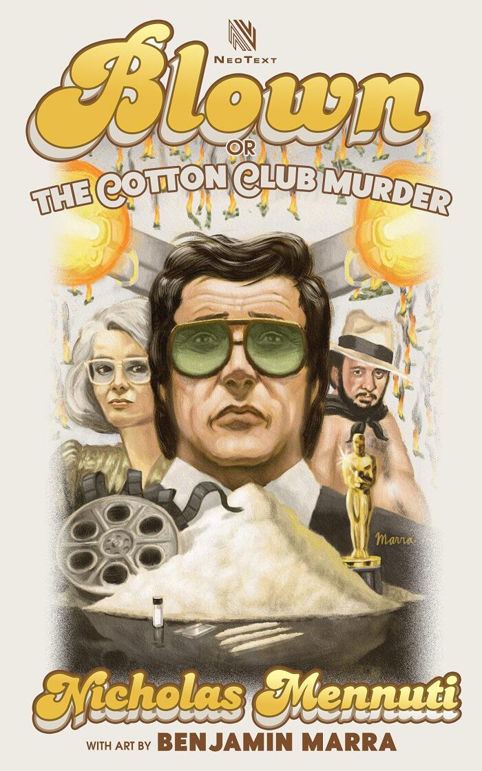 Blown or The Cotton Club Murder