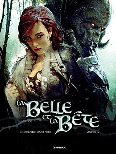 La Belle et la bête - Tome 1