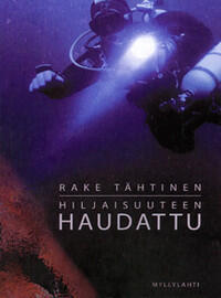 Hiljaisuuteen haudattu
