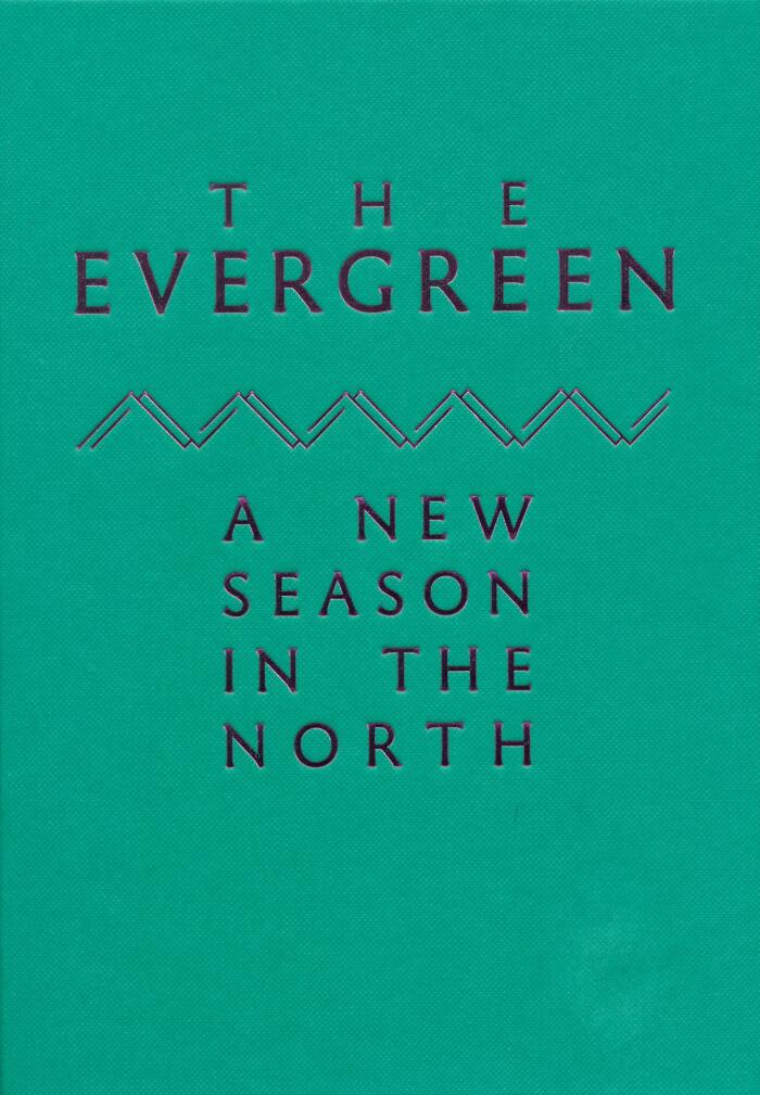 The Evergreen: A New Season in the North 3