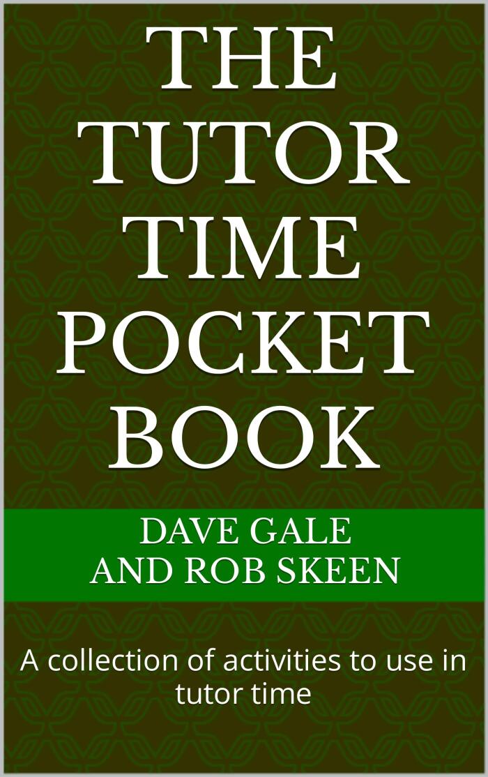 The Tutor Time Pocket Book: A collection of activities to use in tutor time
