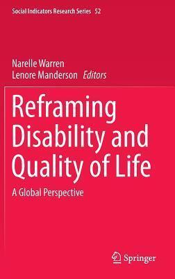 Reframing Disability and Quality of Life: A Global Perspective