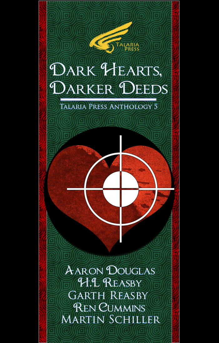 Dark Hearts, Darker Deeds