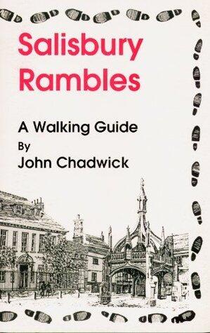 Salisbury Rambles: A Walking Guide To Salisbury.England