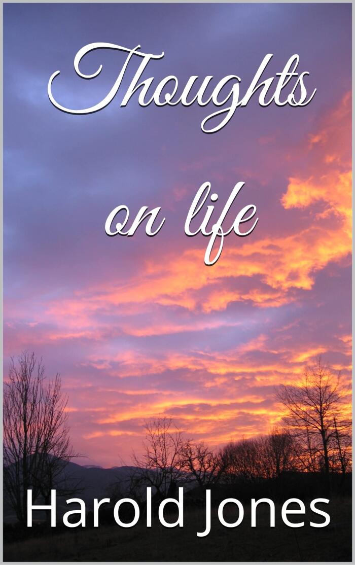 Thoughts on life