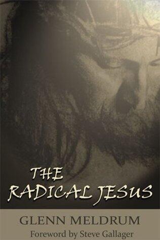 The Radical Jesus