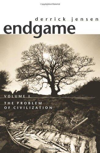 Endgame (Vol. 1): The Problem of Civilization